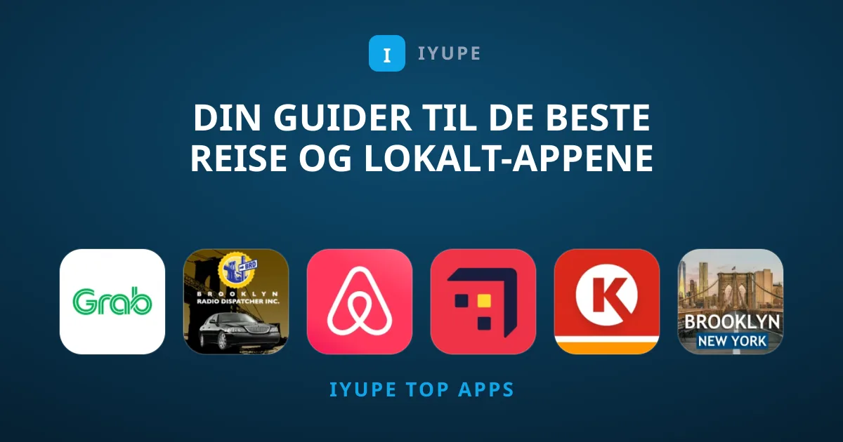 Din guider til de beste Reise og lokalt-appene