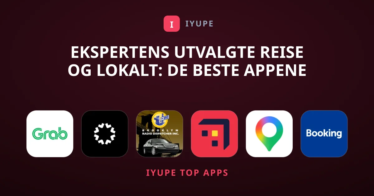 Ekspertens Utvalgte Reise og lokalt: De Beste Appene
